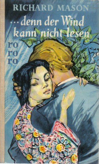 denn der Wind kann nicht lesen
