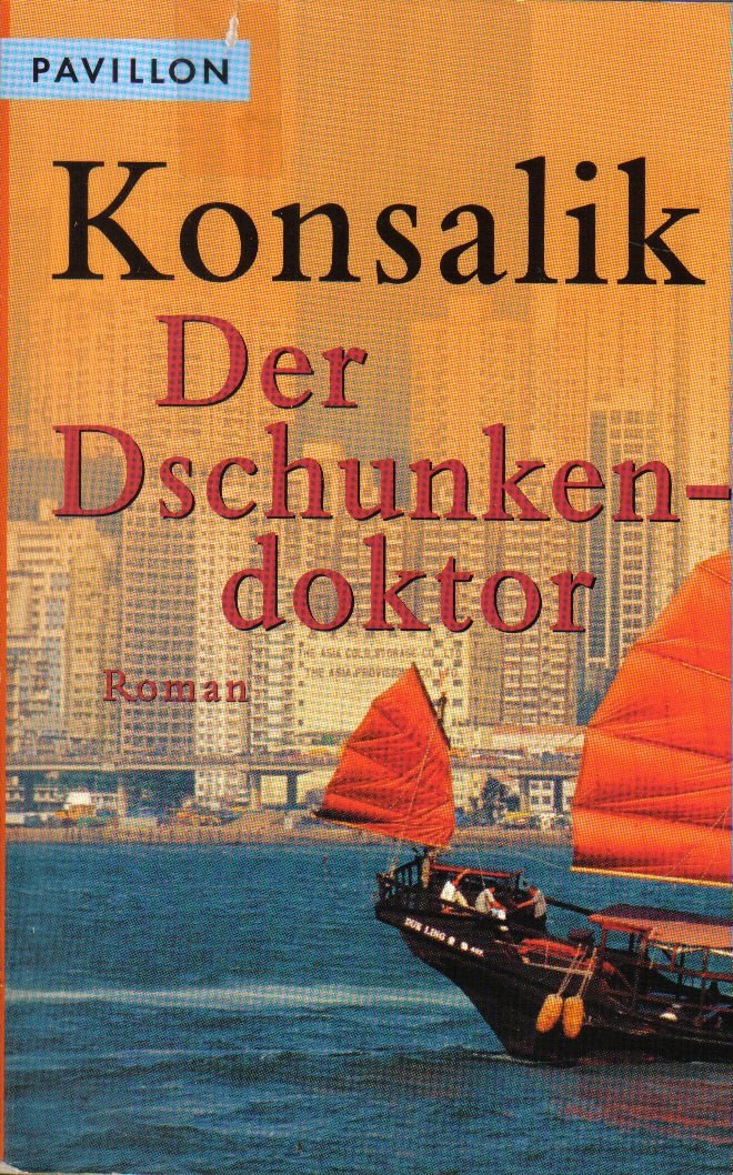 Der Dschunkendoktor
