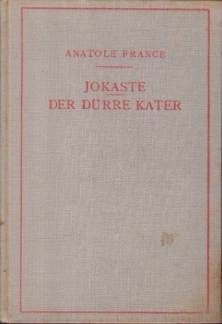 Jokaste. Der dürre Kater