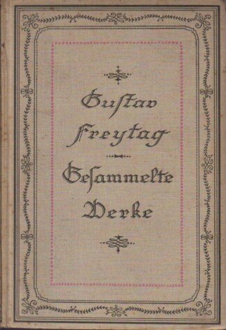 Gesammelte Werke - Zweite Serie Band 2 : Soll und Haben (Roman) + Gedichte