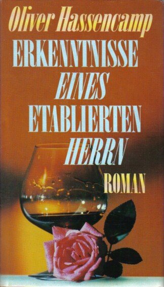 Erkenntnisse eines etablierten Herrn