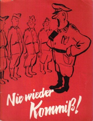 Nie wieder Kommiß