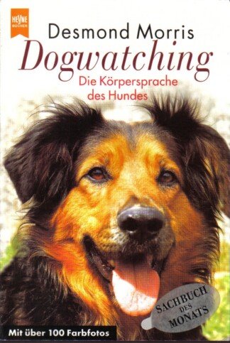 Dogwatching - Die Körpersprache des Hundes