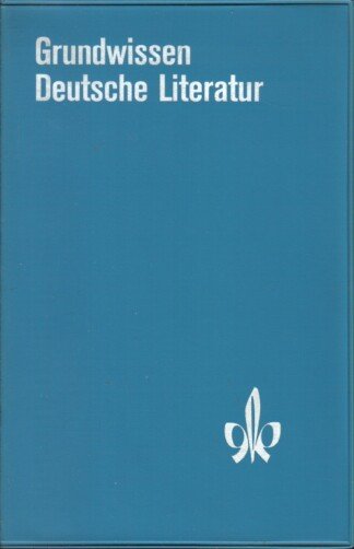Grundwissen Deutsche Literatur