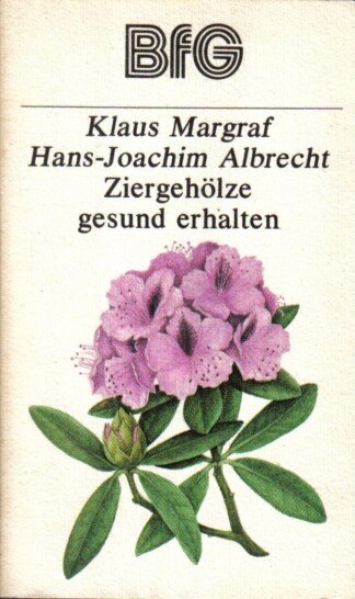 Ziergehölze gesund erhalten