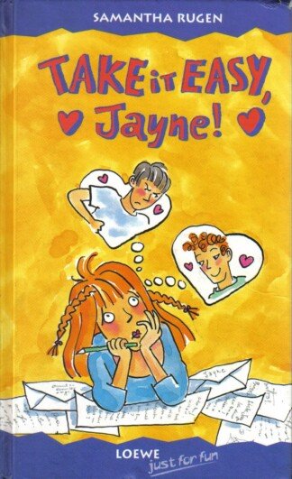 Take it easy, Jayne