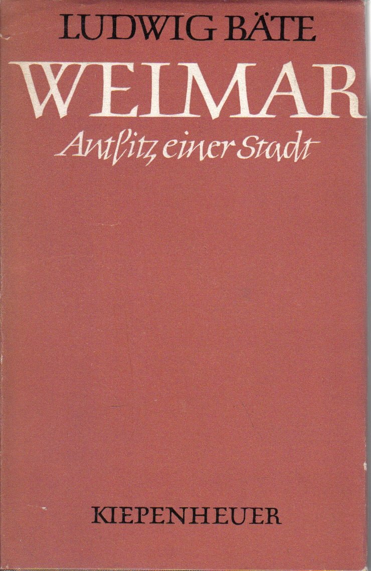 Weimar - Antlitz einer Stadt.