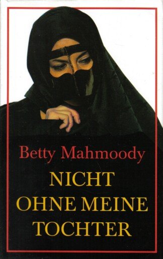 Nicht ohne meine Tochter