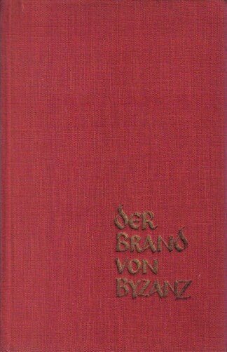 Der Brand von Byzanz