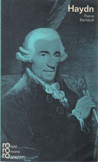 Joseph Haydn in Selbstzeugnissen und Bilddokumenten