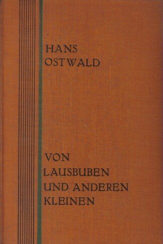 Von Lausbuben und anderen Kleinen.