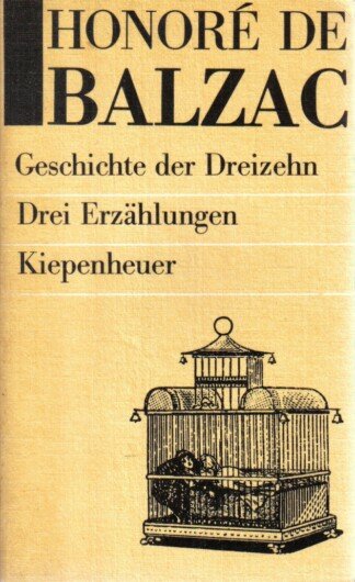 Geschichte der Dreizehn - Drei Erzählungen