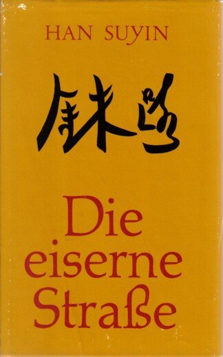Die eiserne Strasse.