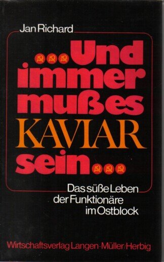 und immer muss es Kaviar sein
