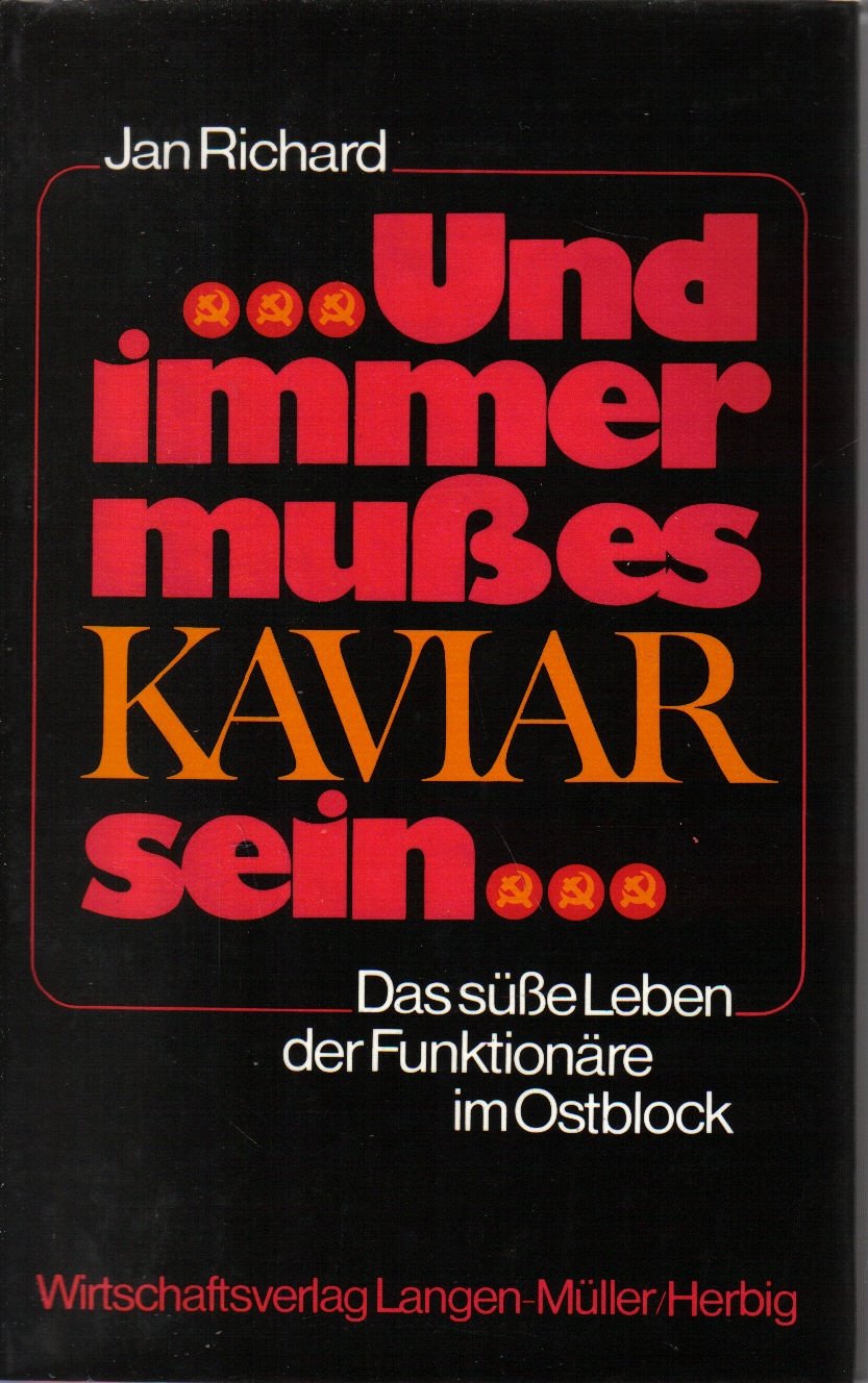 und immer muss es Kaviar sein