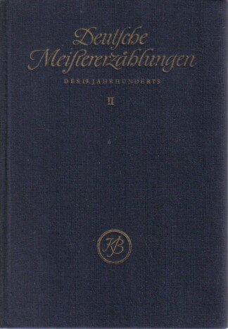 Deutsche Meistererzählungen des 19. Jahrhunderts II