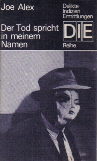 Der Tod spricht in meinem Namen - DIE Reihe
