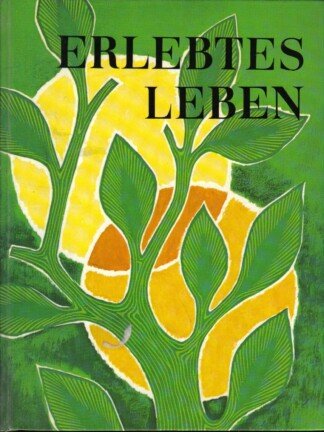 Erlebtes Leben
