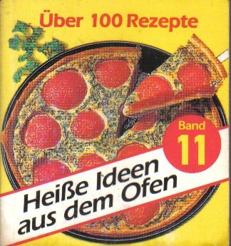 Heiße Ideen aus dem Ofen - Band 11
