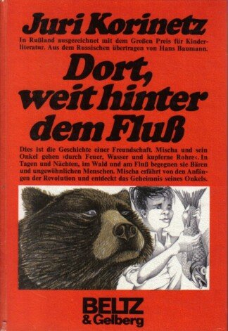 Dort, weit hinter dem Fluß