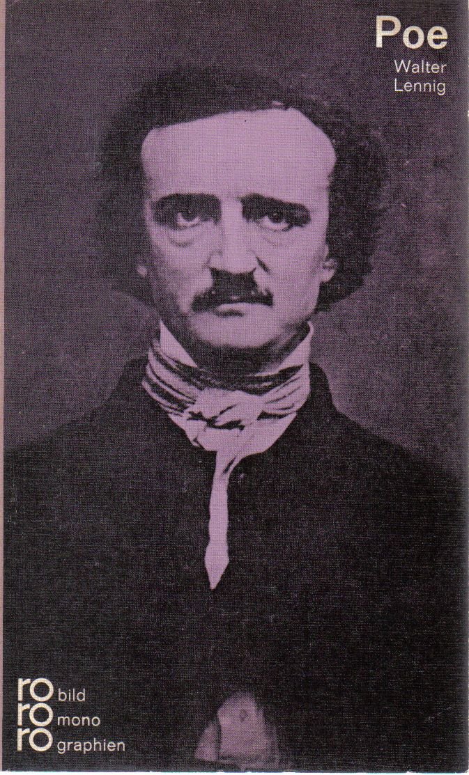 Edgar Allan Poe in Selbstzeugnissen und Bilddokumenten