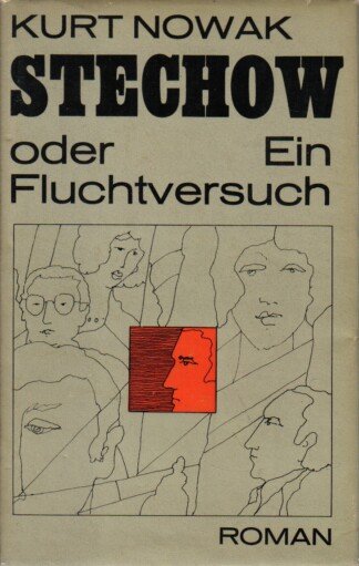 Stechow oder ein Fluchtversuch