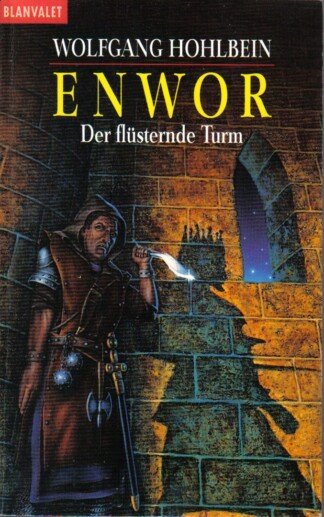 Enwor / Der flüsternde Turm