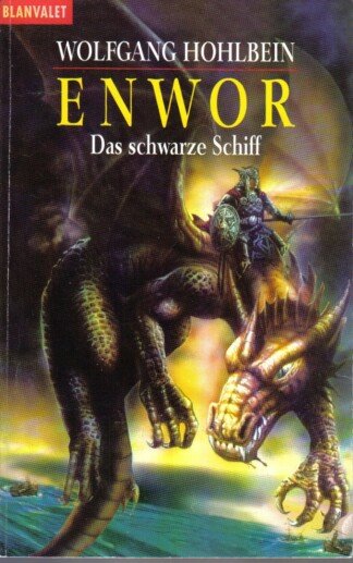 Enwor / Das schwarze Schiff