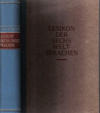 Lexikon der sechs Weltsprachen Teil I und Teil II