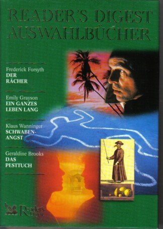 Der Rächer, Ein ganzes Leben lang, Schwaben-Angst, Das Pesttuch ++ Reader`s Digest Auswahlbücher
