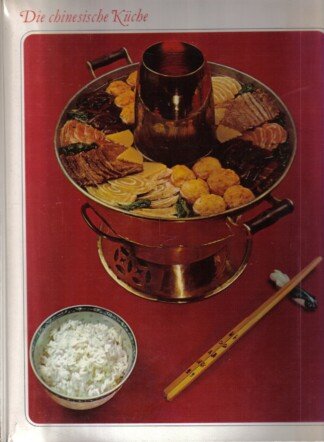 Die chinesische Küche