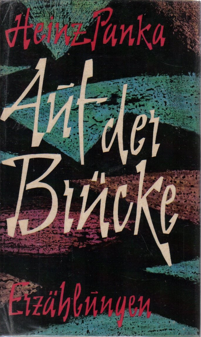 Auf der Brücke. Erzählungen