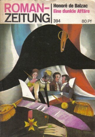 Eine dunkle Affäre - Roman-Zeitung 394 - 1 / 1983