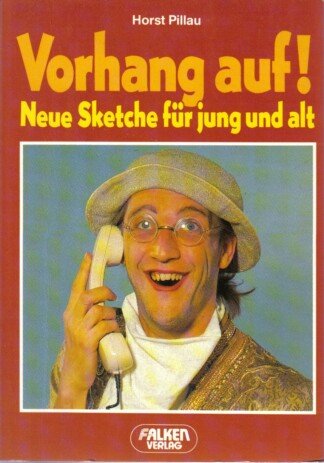 Vorhang auf!