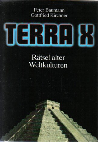 Terra X - Rätsel alter Weltkulturen
