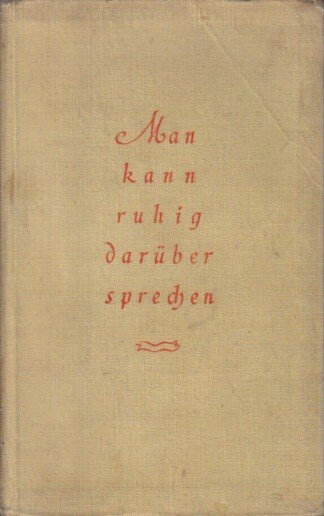 Man kann ruhig darüber sprechen