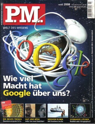 P.M. Peter Moosleitners Magazin – Die moderne Welt des Wissens – Heft 3 März 2008