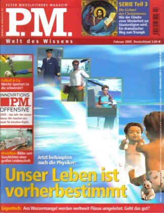 P.M. Peter Moosleitners Magazin – Die moderne Welt des Wissens – Heft 2 Februar 2005