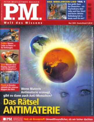 P.M. Peter Moosleitners Magazin – Die moderne Welt des Wissens – Heft 5 Mai 2005