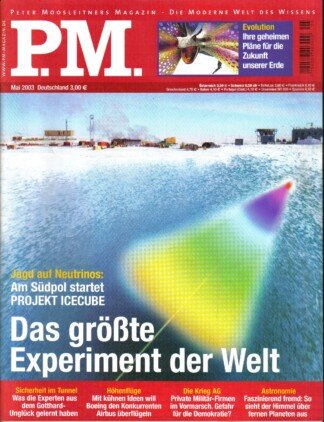 P.M. Peter Moosleitners Magazin – Die moderne Welt des Wissens – Heft 5 Mai 2003