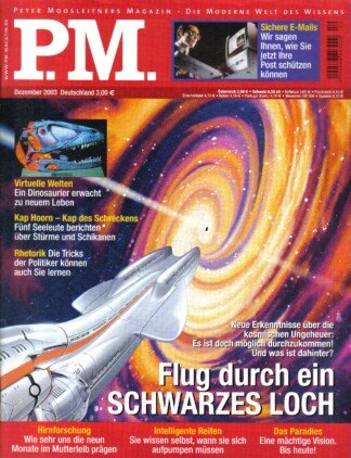 P.M. Peter Moosleitners Magazin – Die moderne Welt des Wissens – Heft 12 Dezember 2003