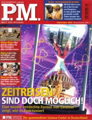 P.M. Peter Moosleitners Magazin – Die moderne Welt des Wissens – Heft 9 September 2005