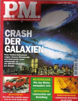 P.M. Magazin 8/1999 CRASH DER GALAXIEN