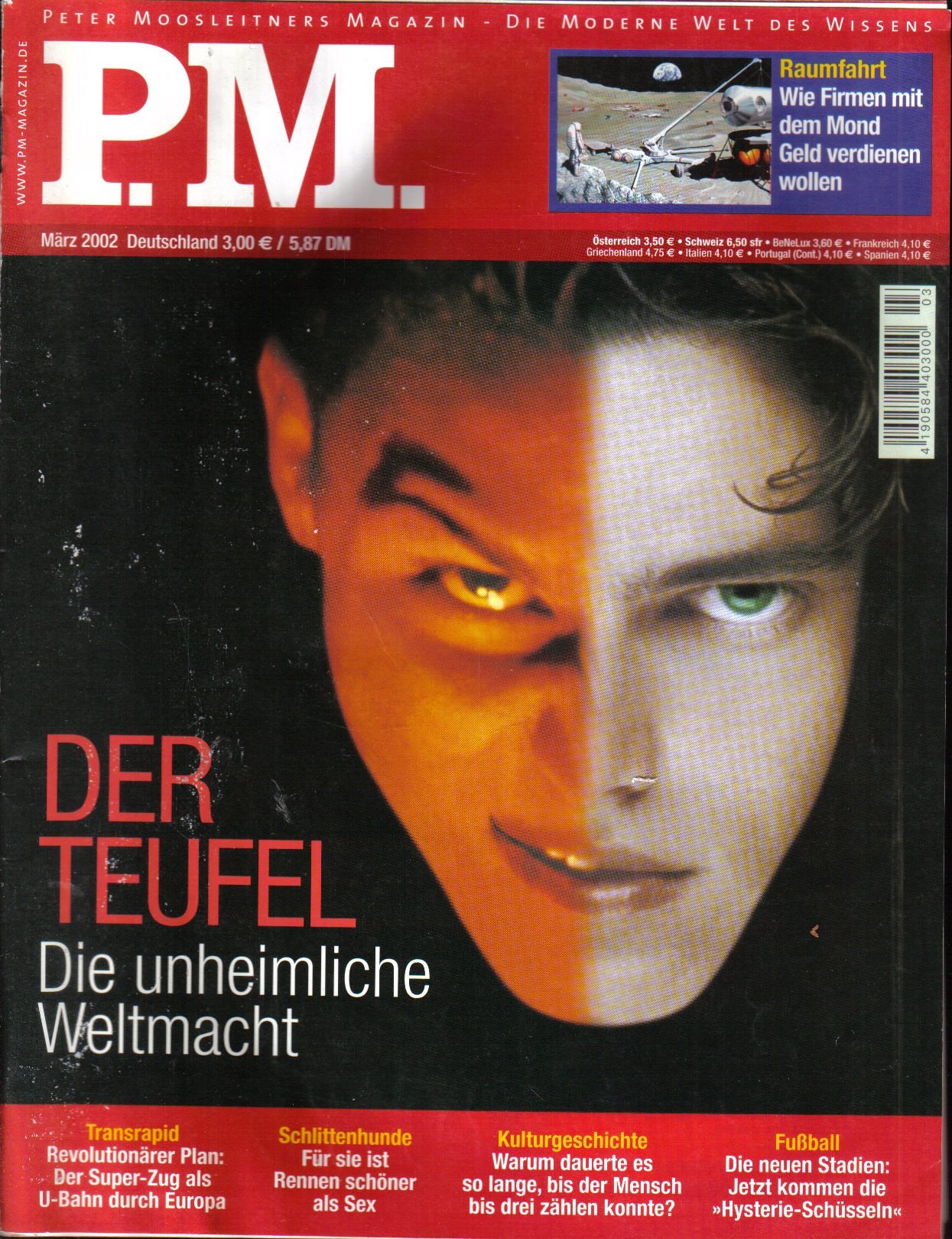 P.M. Peter Moosleitners Magazin – Die moderne Welt des Wissens – Heft 3 März 2002 - Der Teufel - Die unheimliche Weltmacht