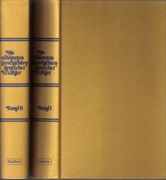 Die schönsten Geschichten deutscher Erzähler aus den letzten 100 Jahren. - Band 1 und 2