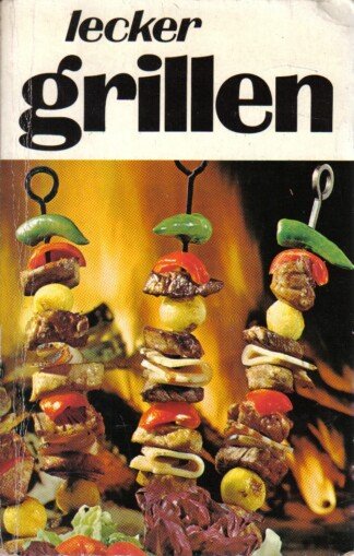 Lecker grillen