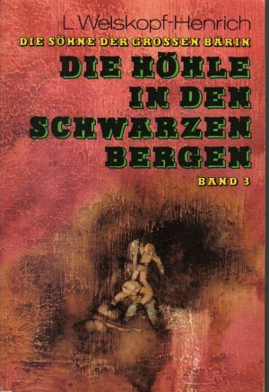 Die Söhne der großen Bärin. Band 3. Die Höhle in den schwarzen Bergen.