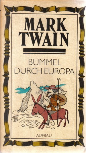 Bummel durch Europa