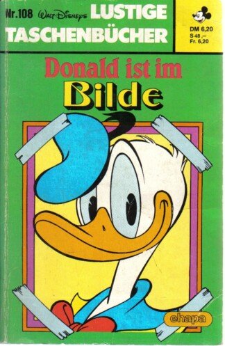 Lustige Taschenbücher - LTB 108 - Donald ist im Bilde
