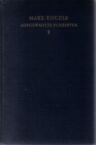 Ausgewählte Schriften in zwei Bänden. Band II (2)